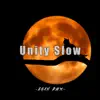 Agan Rmx - Unity Slow (Remix) - Single